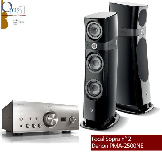 Opus 95 : Denon PMA-2500NE + Focal Sopra n° 2 Opus 95 : Denon PMA-2500NE + Focal Sopra n° 2